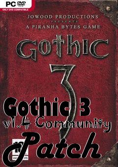 Box art for Gothic 3 v1.4 Community Patch