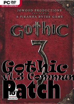 Box art for Gothic 3 v1.3 Community Patch