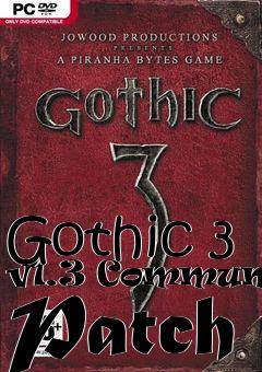 Box art for Gothic 3 v1.3 Community Patch