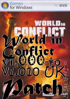 Box art for World in Conflict v1.000 to v1.010 UK Patch
