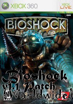 Box art for Bioshock v1.1 Patch (Worldwide)