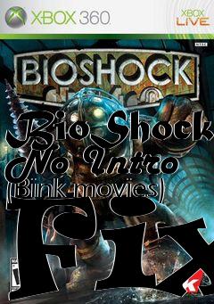 Box art for BioShock No Intro (Bink movies) Fix