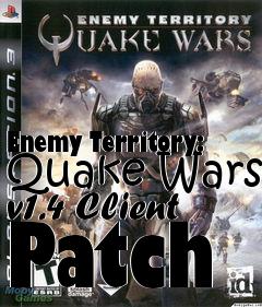 Box art for Enemy Territory: Quake Wars v1.4 Client Patch