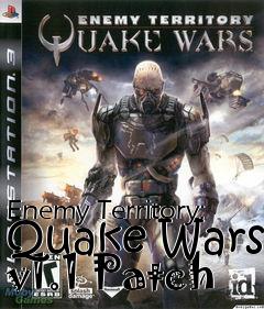 Box art for Enemy Territory: Quake Wars v1.1 Patch