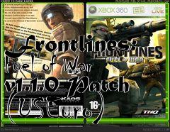 Box art for Frontlines: Fuel of War v1.1.0 Patch (USEuro)