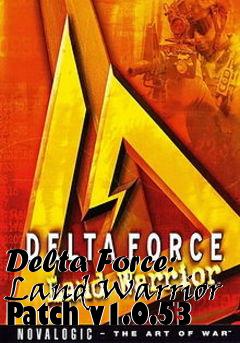 Box art for Delta Force: Land Warrior Patch v1.0.53