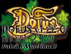 Box art for DOFUS v1.22.0 to v1.23.0 Patch (MacLinux)