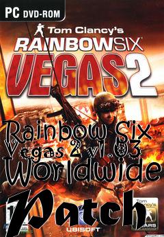 Box art for Rainbow Six Vegas 2 v1.03 Worldwide Patch