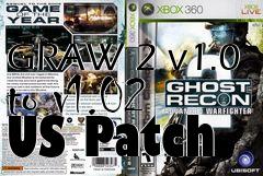 Box art for GRAW 2 v1.0 to v1.02 US Patch