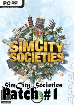 Box art for SimCity Societies Patch #1