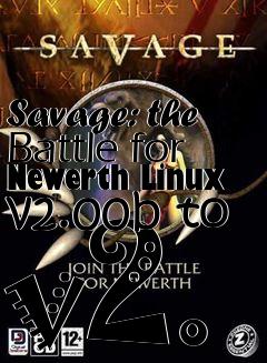 Box art for Savage: the Battle for Newerth Linux v2.00b to v2.