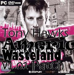Box art for Tony Hawks American Wasteland v1.01 Patch