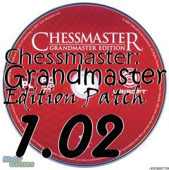 Box art for Chessmaster: Grandmaster Edition Patch 1.02