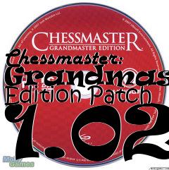 Box art for Chessmaster: Grandmaster Edition Patch 1.02