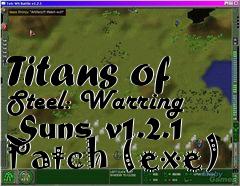 Box art for Titans of Steel: Warring Suns v1.2.1 Patch (exe)