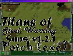 Box art for Titans of Steel: Warring Suns v1.2.1 Patch (exe)