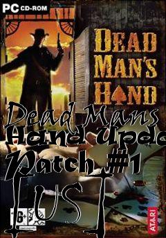 Box art for Dead Mans Hand Update Patch #1 [US]