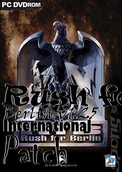 Box art for Rush for Berlin v1.25 International Patch