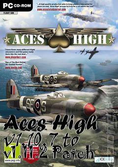 Box art for Aces High v1.10.7 to v1.11.2 Patch