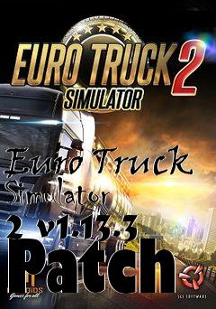 Box art for Euro Truck Simulator 2 v1.13.3 Patch