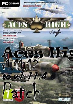 Box art for Aces High v1.11.12 to v1.11.4 Patch