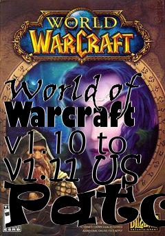 Box art for World of Warcraft v1.10 to v1.11 US Patch
