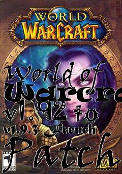 Box art for World of Warcraft v1.92 to v1.9.3 French Patch