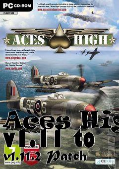 Box art for Aces High v1.11 to v1.11.2 Patch