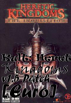 Box art for Kult: Heretic Kingdoms v1.5 Patch [Euro]