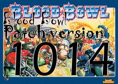Box art for Blood Bowl Patch version 1014