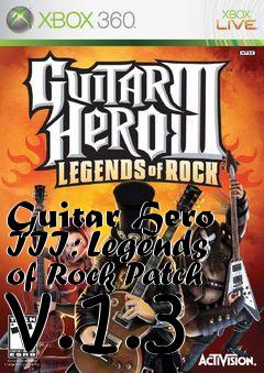 Box art for Guitar Hero III: Legends of Rock Patch v.1.3