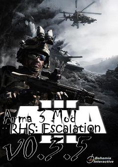 Box art for Arma 3 Mod - RHS: Escalation v0.3.5