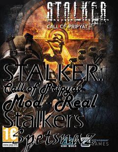 Box art for STALKER: Call of Pripyat Mod - Real Stalkers   Spetsnaz