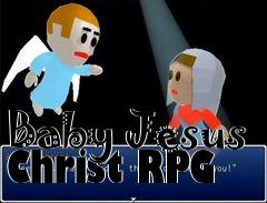Box art for Baby Jesus Christ RPG