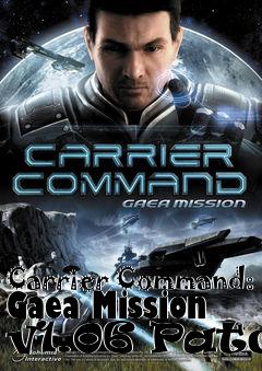 Box art for Carrier Command: Gaea Mission v1.06 Patch