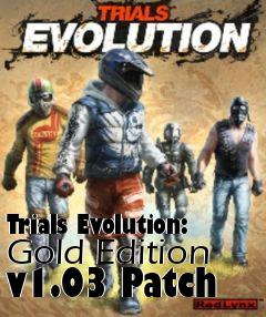 Box art for Trials Evolution: Gold Edition v1.03 Patch