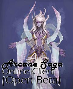 Box art for Arcane Saga Online Client (Open Beta)