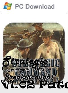 Box art for Strategic Command WWI Breakthrough! v1.02 Patch