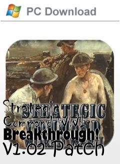 Box art for Strategic Command WWI Breakthrough! v1.02 Patch