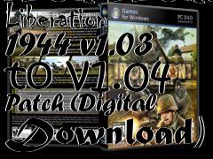 Box art for Iron Front: Liberation 1944 v1.03 to v1.04 Patch (Digital Download)