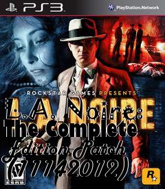 Box art for L.A. Noire: The Complete Edition Patch (11142012)