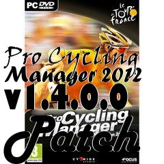 Box art for Pro Cycling Manager 2012 v1.4.0.0 Patch