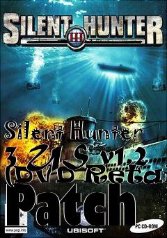 Box art for Silent Hunter 3 US v1.2 (DVD Retail) Patch