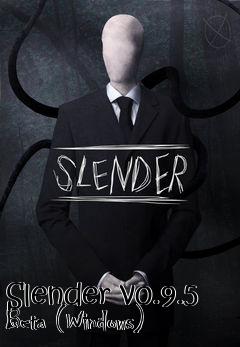 Box art for Slender v0.9.5 Beta (Windows)