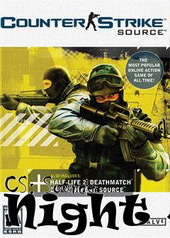 Box art for CS: Source Night 4