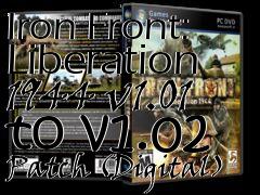 Box art for Iron Front: Liberation 1944 v1.01 to v1.02 Patch (Digital)
