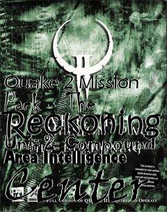 Box art for Quake 2 Mission Pack - The Reckoning