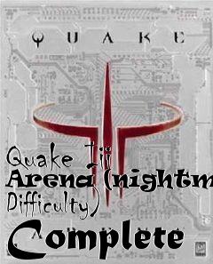 Box art for Quake Iii Arena (nightmare Difficulty)