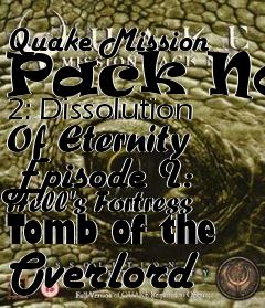 Box art for Quake Mission Pack No. 2: Dissolution Of Eternity