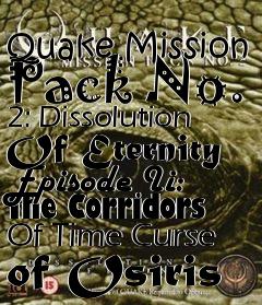 Box art for Quake Mission Pack No. 2: Dissolution Of Eternity